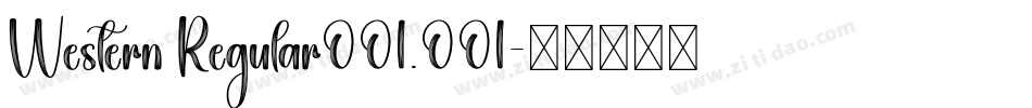 Western Regular001.001字体转换